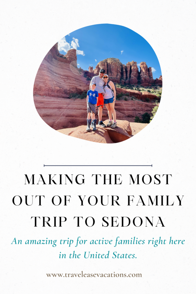 Family Trip to Sedona